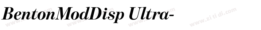 BentonModDisp Ultra字体转换 BentonModDisp Ultra字体转换
